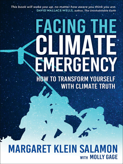 Title details for Facing the Climate Emergency by Margaret Klein Salamon - Available